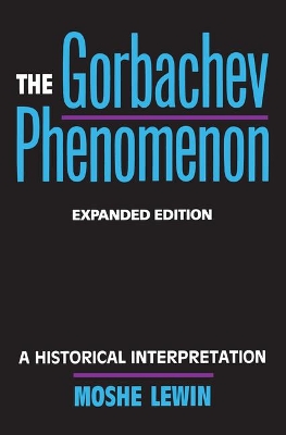 Gorbachev Phenomenon book