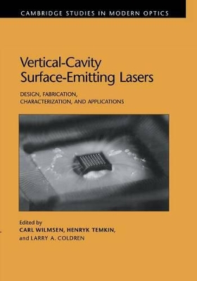 Vertical-Cavity Surface-Emitting Lasers by Carl W. Wilmsen