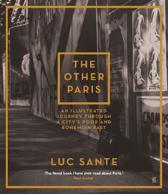 The Other Paris by Luc Sante