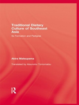 Traditional Dietary Culture of South East Asia book