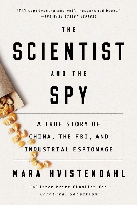 The Scientist and the Spy book