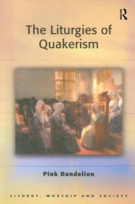 Liturgies of Quakerism book