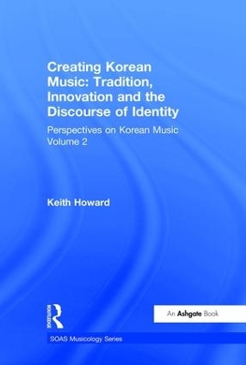 Perspectives on Korean Music by Keith Howard