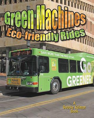 Green Machines by Lynn Peppas