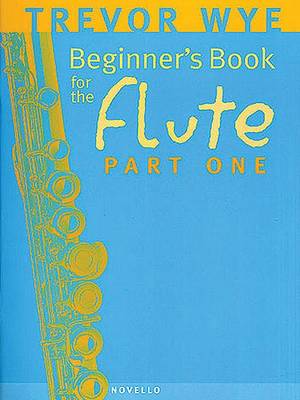 Beginners Book For The Flute Part 1 book