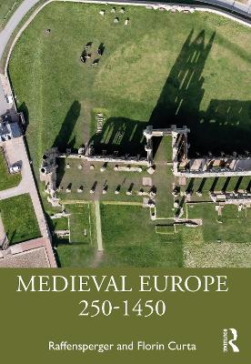Medieval Europe 250-1450 book