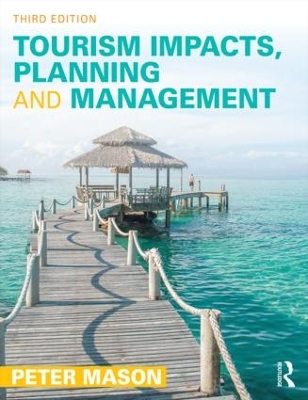 Tourism Impacts, Planning and Management book