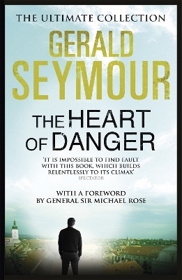 Heart of Danger by Gerald Seymour