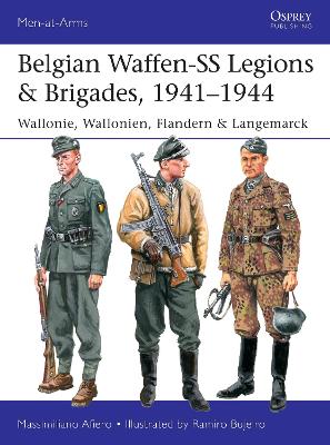 Belgian Waffen-SS Legions & Brigades, 1941–1944 book