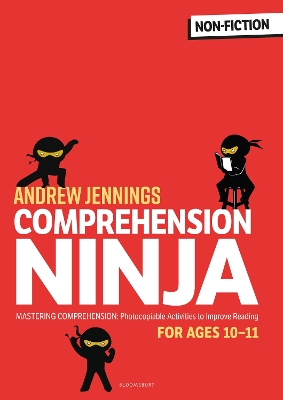 Comprehension Ninja for Ages 10-11: Non-Fiction: Comprehension worksheets for Year 6 book