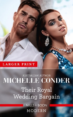 Their Royal Wedding Bargain by Michelle Conder