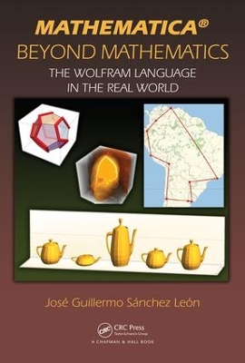 Mathematica Beyond Mathematics by José Guillermo Sánchez León