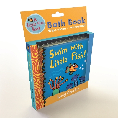 Swim with Little Fish!: Bath Book by Lucy Cousins