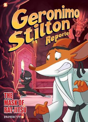 Geronimo Stilton Reporter Vol. 9: The Mask of Rat Jit-su book