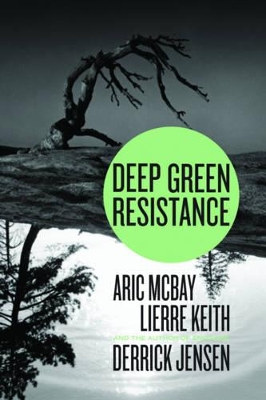 Deep Green Resistance book