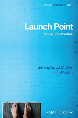 Launch Point by Gary Comer