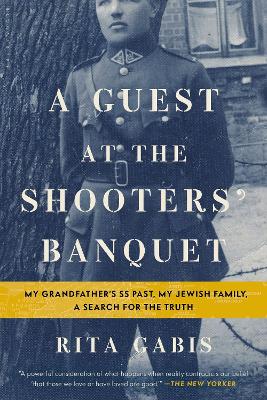A A Guest at the Shooters' Banquet by Rita Gabis