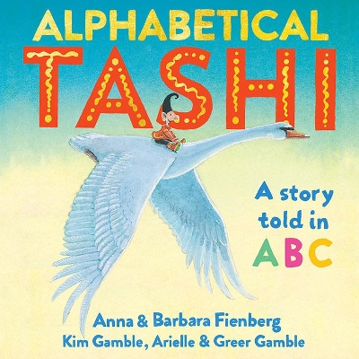Alphabetical Tashi by Anna Fienberg