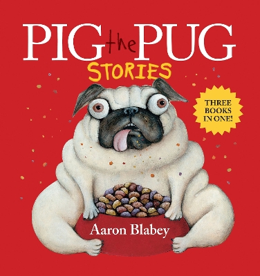 Pig the Pug Stories book