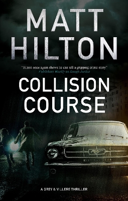 Collision Course by Matt Hilton