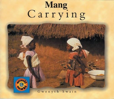 Carrying (vietnamese-english) by Gwenyth Swain