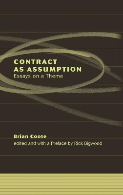 Contract as Assumption by Brian Coote