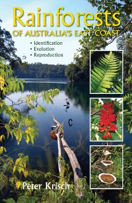 Rainforests of Australia's East Coast book