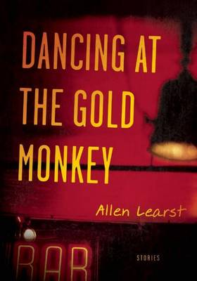 Dancing at the Gold Monkey book