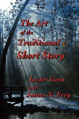 Art of the Traditional Short Story book