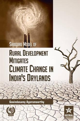 Sadguru Model of Rural Development Mitigates Climate Change in Indias Drylands book