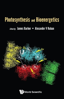 Photosynthesis And Bioenergetics book