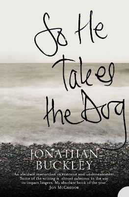 So He Takes the Dog book