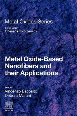 Metal Oxide-Based Nanofibers and Their Applications book