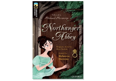 Oxford Reading Tree TreeTops Greatest Stories: Oxford Level 20: Northanger Abbey Pack 6 book