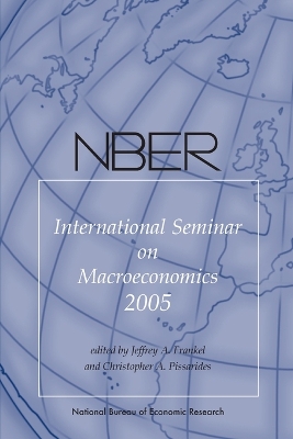 NBER International Seminar on Macroeconomics 2005 book