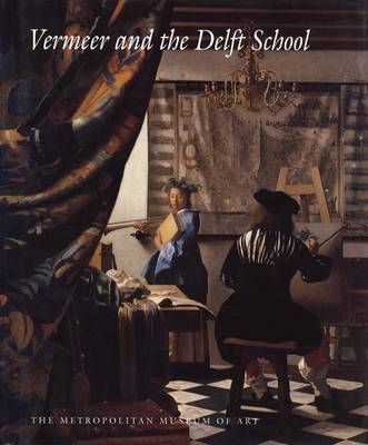 Vermeer and the Delft School book