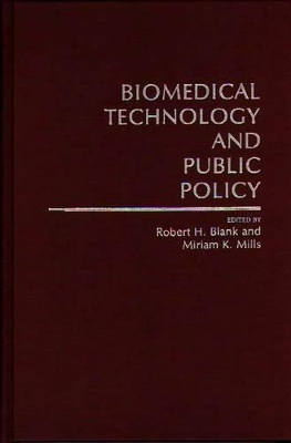 Biomedical Technology and Public Policy book