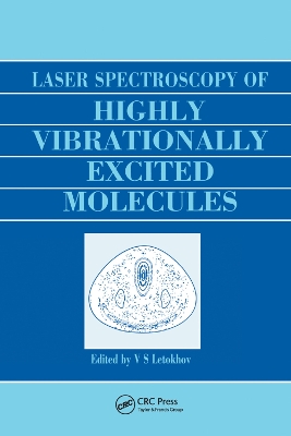 Laser Spectroscopy of Highly Vibrationally Excited Molecules book