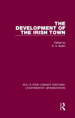 The Development of the Irish Town book