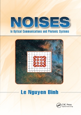 Noises in Optical Communications and Photonic Systems book