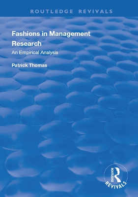 Fashions in Management Research: An Empirical Analysis by Patrick Thomas