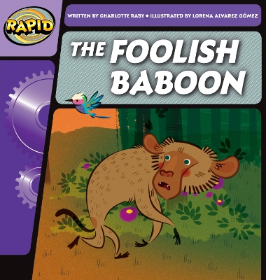 Rapid Phonics The Foolish Baboon Step 2 (Fiction) book