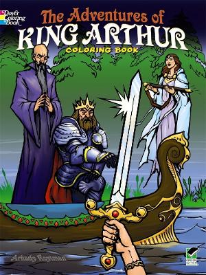 Adventures of King Arthur Coloring Book book