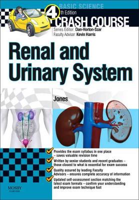 Crash Course Renal and Urinary System Updated Print + eBook edition by Timothy L Jones