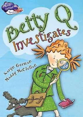 Betty Q Investigates book