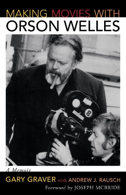 Making Movies with Orson Welles book