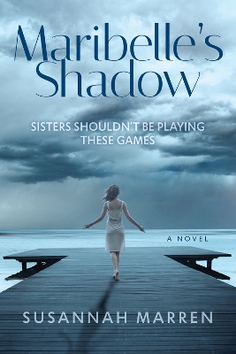 Maribelle's Shadow: A Novel book