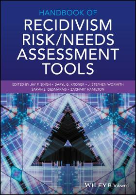 Handbook of Recidivism Risk / Needs Assessment Tools book