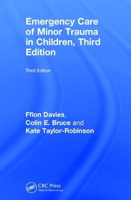 Emergency Care of Minor Trauma in Children, Third Edition book