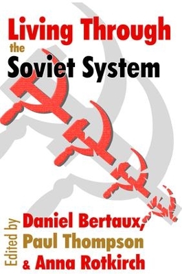 Living Through the Soviet System book